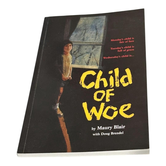 Other - Child Of Woe Maury Blair Doug Brendel Autobiography Paperback Christian Book